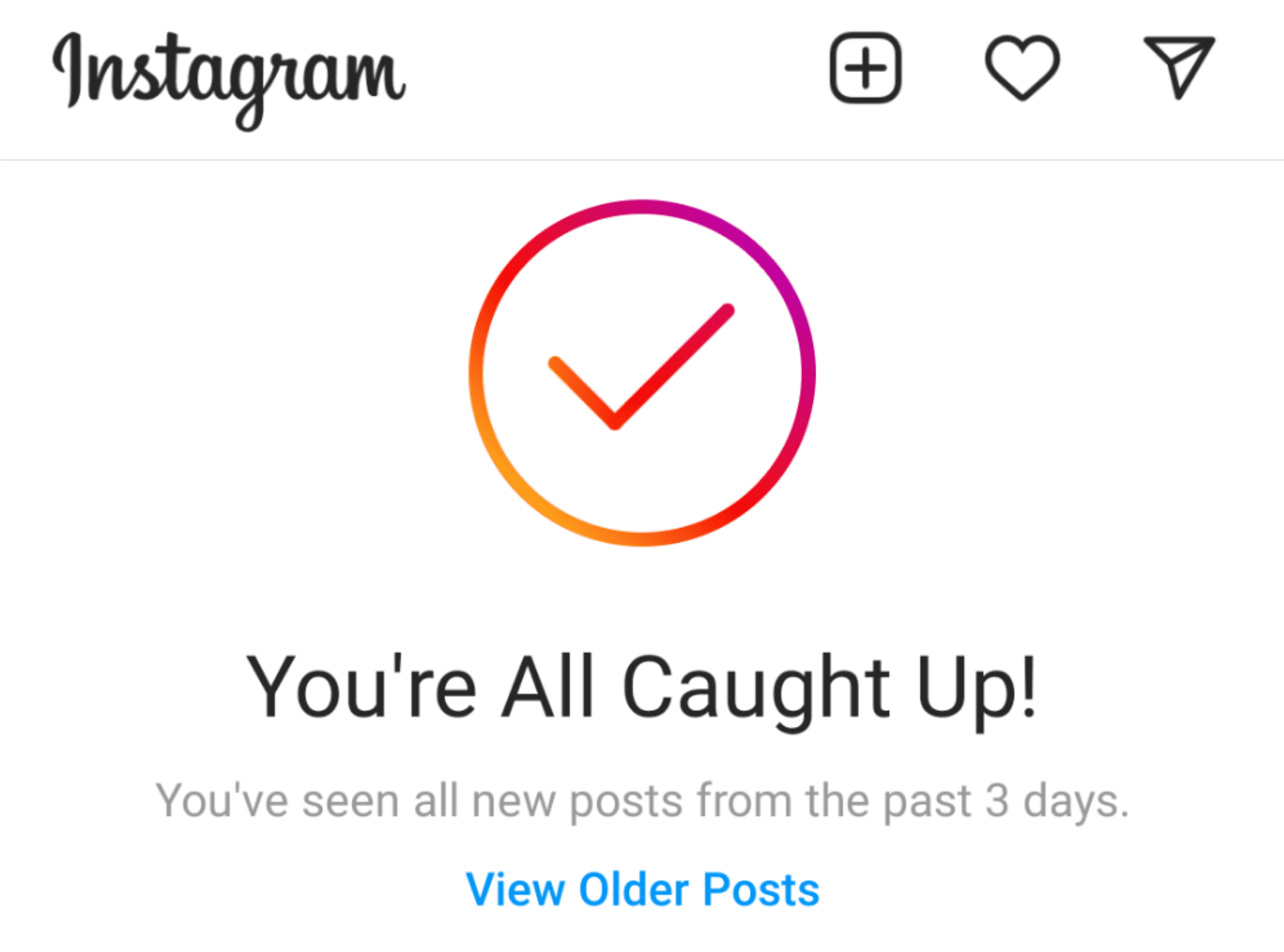 Instagram algorithm lets you know when you're all caught up